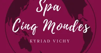 Spa Vichy Cinq Mondes