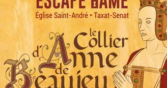 Escape Game "Le collier d'Anne de Beaujeu" Escape Game "Le collier d'Anne de Beaujeu"