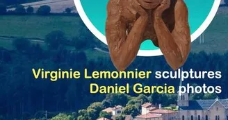 Exposition sculptures de Virginie Lemonnier et photos de Daniel Garcia