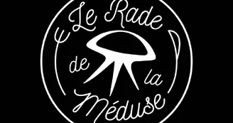 Le Rade de la Méduse Le Rade de la Méduse