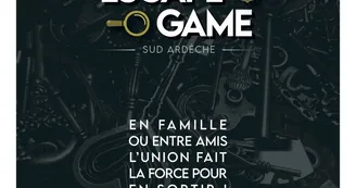 Escape game Sud Ardèche